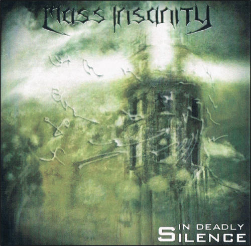 Mass Insanity : In Deadly Silence